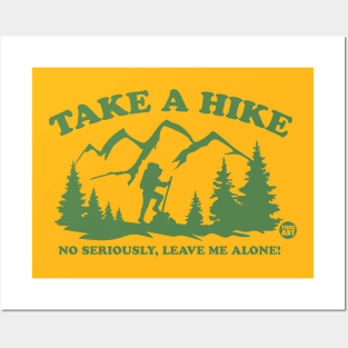 TAKE A HIKE Posters and Art